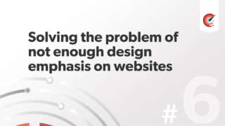 Solving the problem of not enough design emphasis on websites